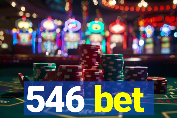 546 bet